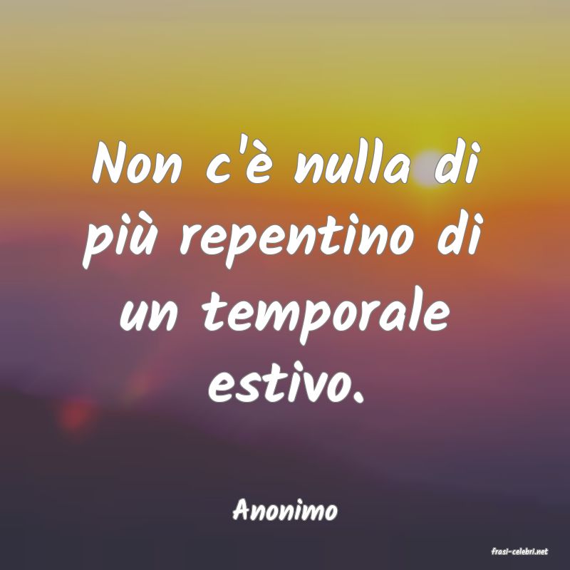 frasi di Anonimo