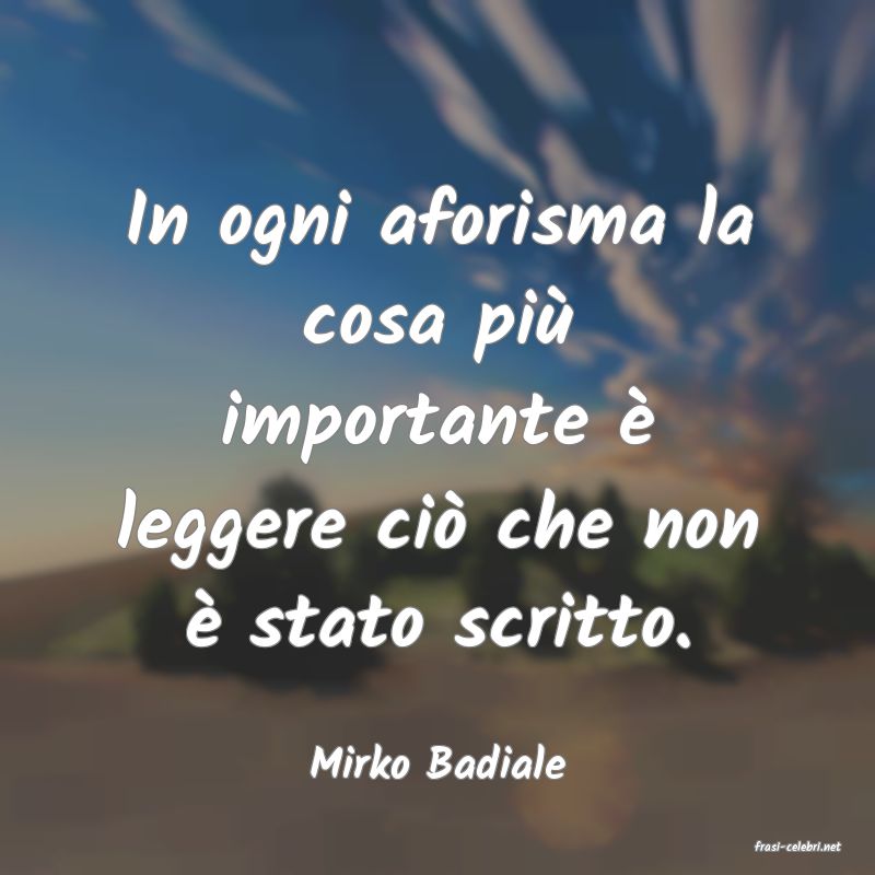 frasi di  Mirko Badiale
