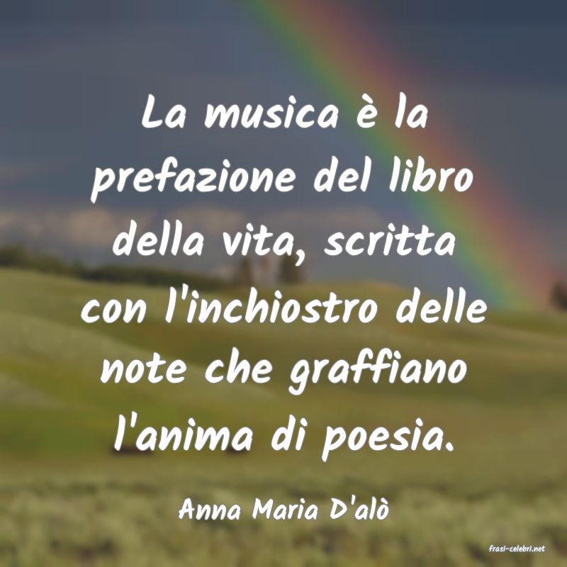 frasi di Anna Maria D'al