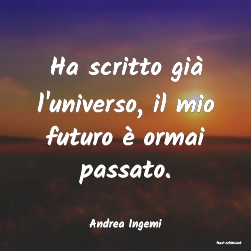 frasi di Andrea Ingemi