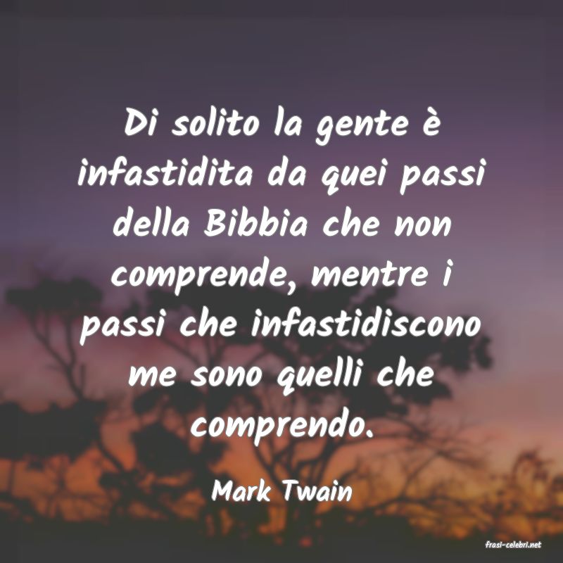 frasi di  Mark Twain
