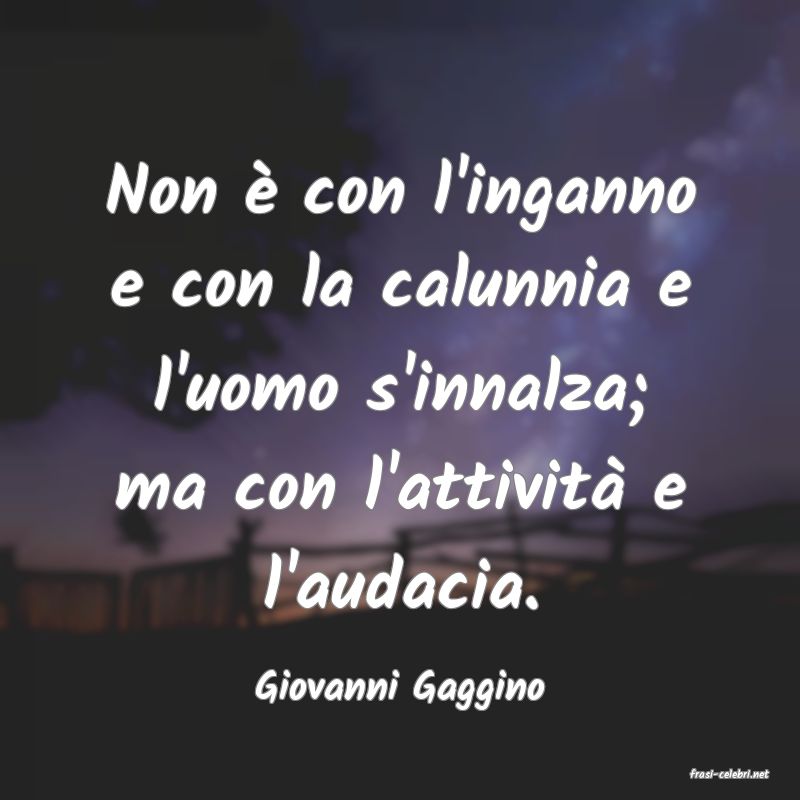 frasi di  Giovanni Gaggino
