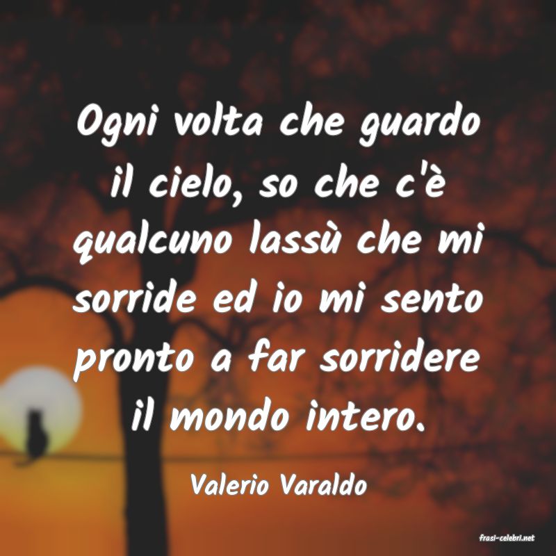 frasi di  Valerio Varaldo
