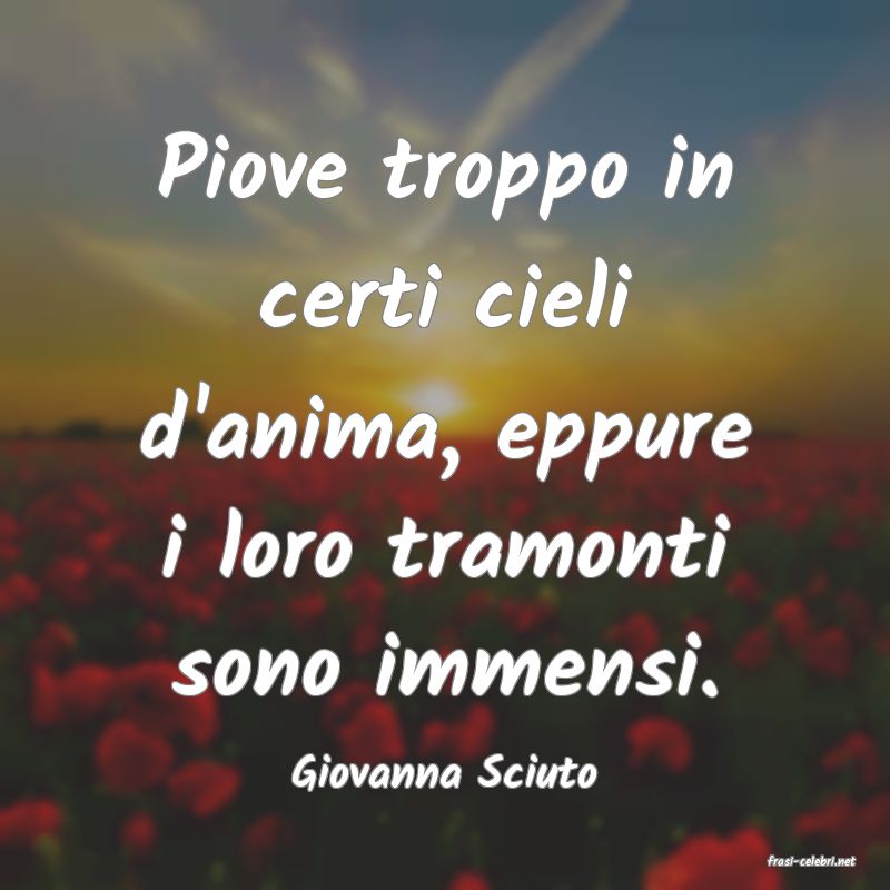 frasi di  Giovanna Sciuto
