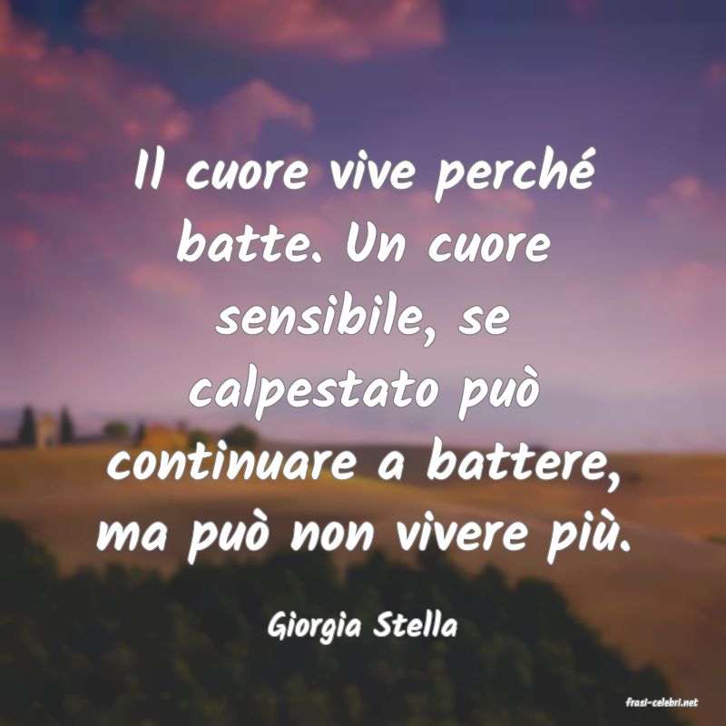 frasi di  Giorgia Stella
