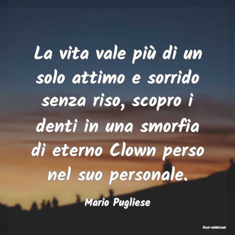 frasi di  Mario Pugliese
