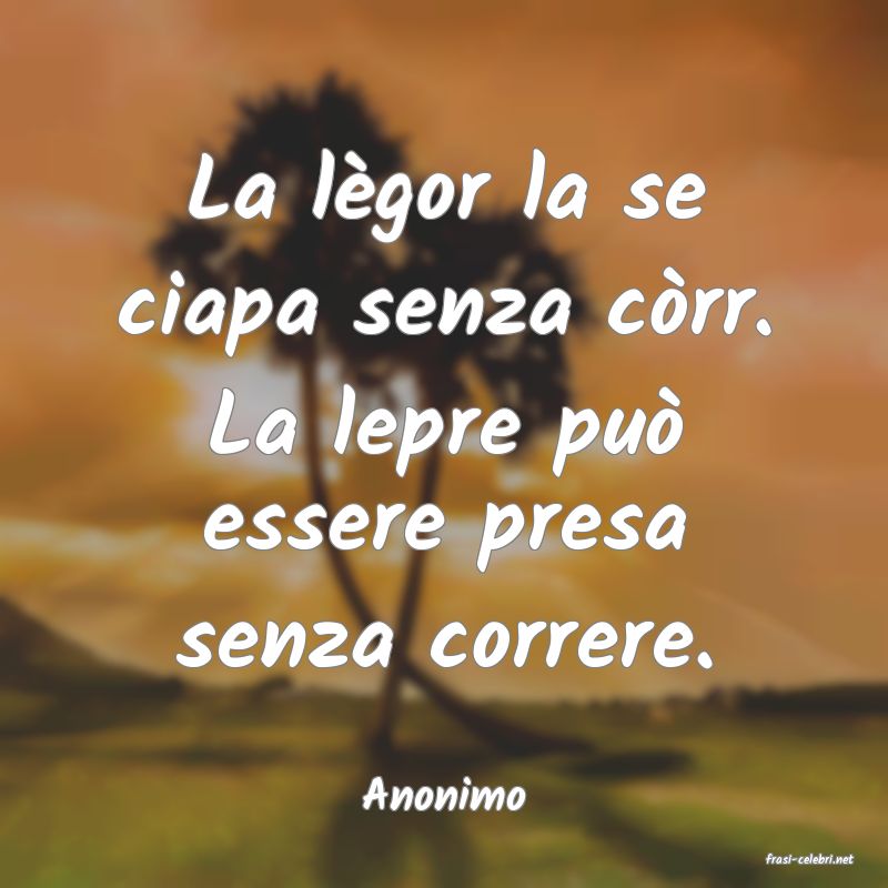 frasi di Anonimo