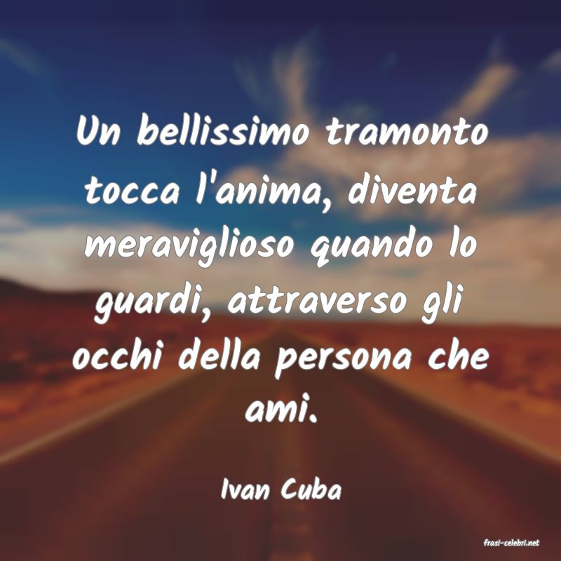 frasi di  Ivan Cuba
