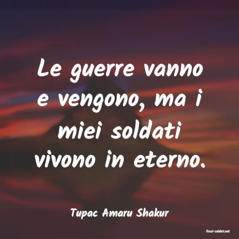 frasi di Tupac Amaru Shakur