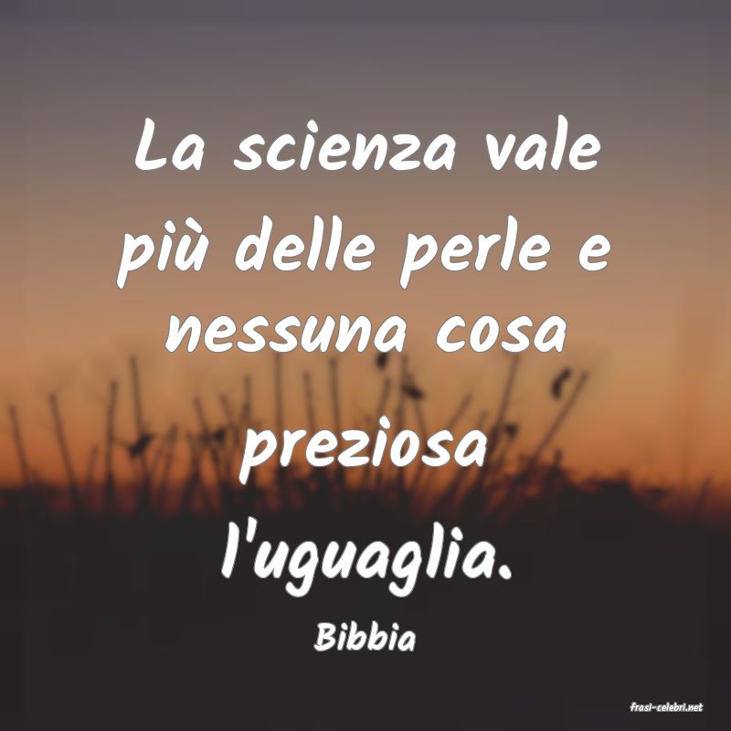 frasi di  Bibbia
