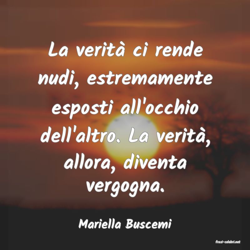 frasi di Mariella Buscemi