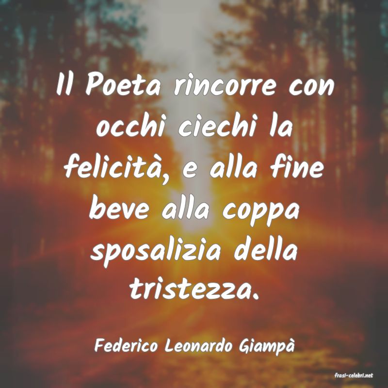 frasi di Federico Leonardo Giamp