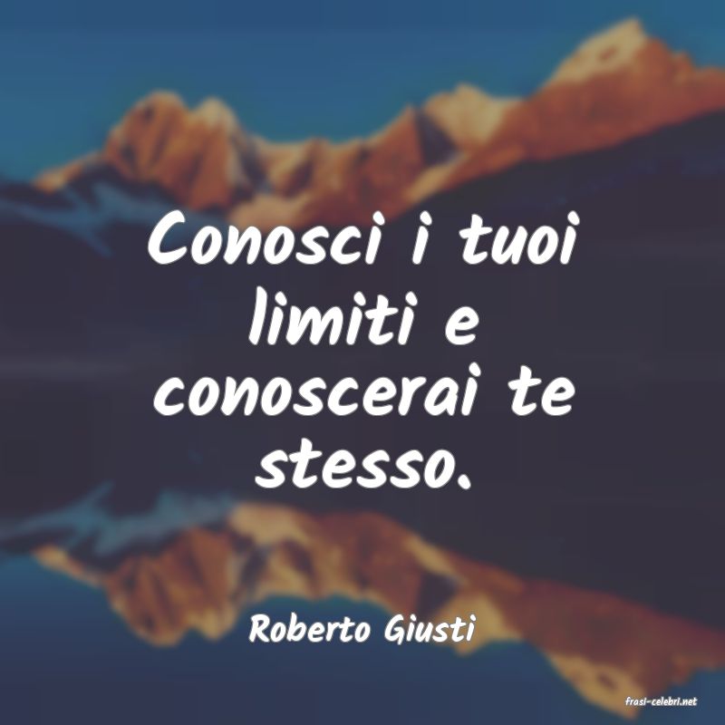 frasi di  Roberto Giusti
