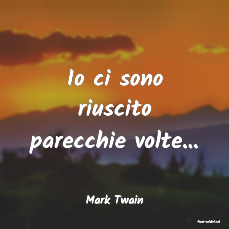 frasi di  Mark Twain
