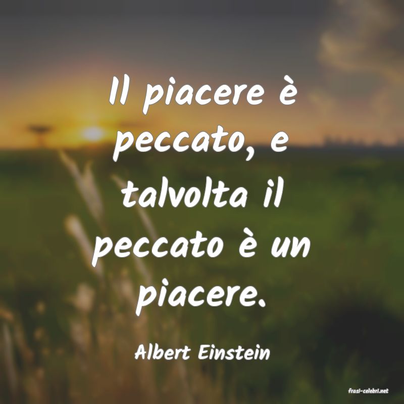 frasi di  Albert Einstein
