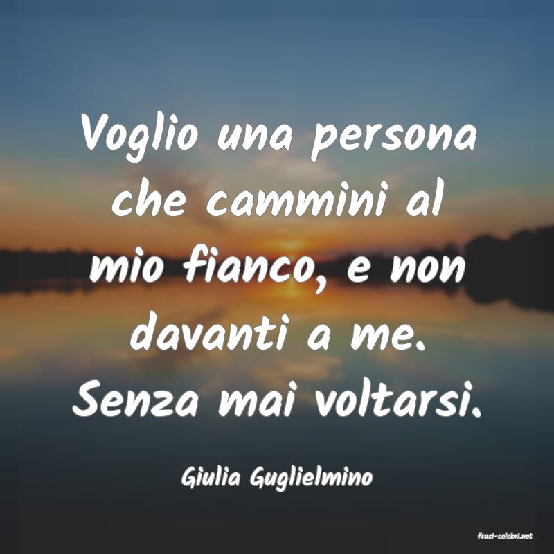 frasi di  Giulia Guglielmino
