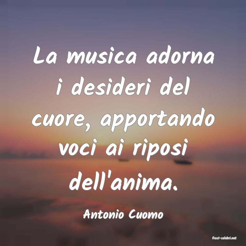 frasi di  Antonio Cuomo
