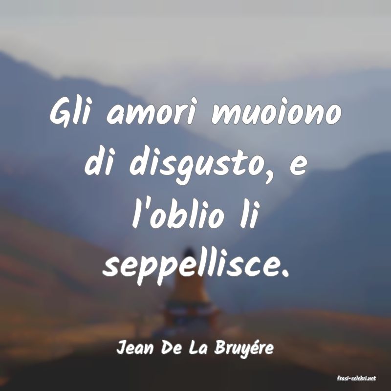 frasi di Jean De La Bruyre