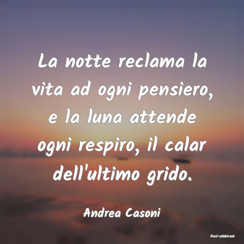 frasi di  Andrea Casoni
