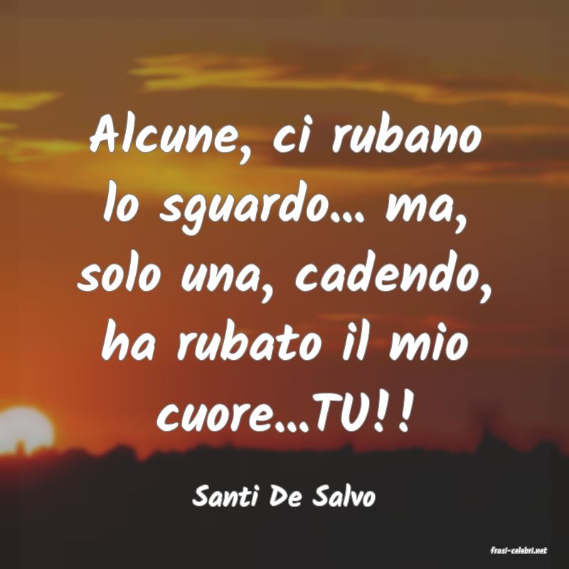 frasi di  Santi De Salvo
