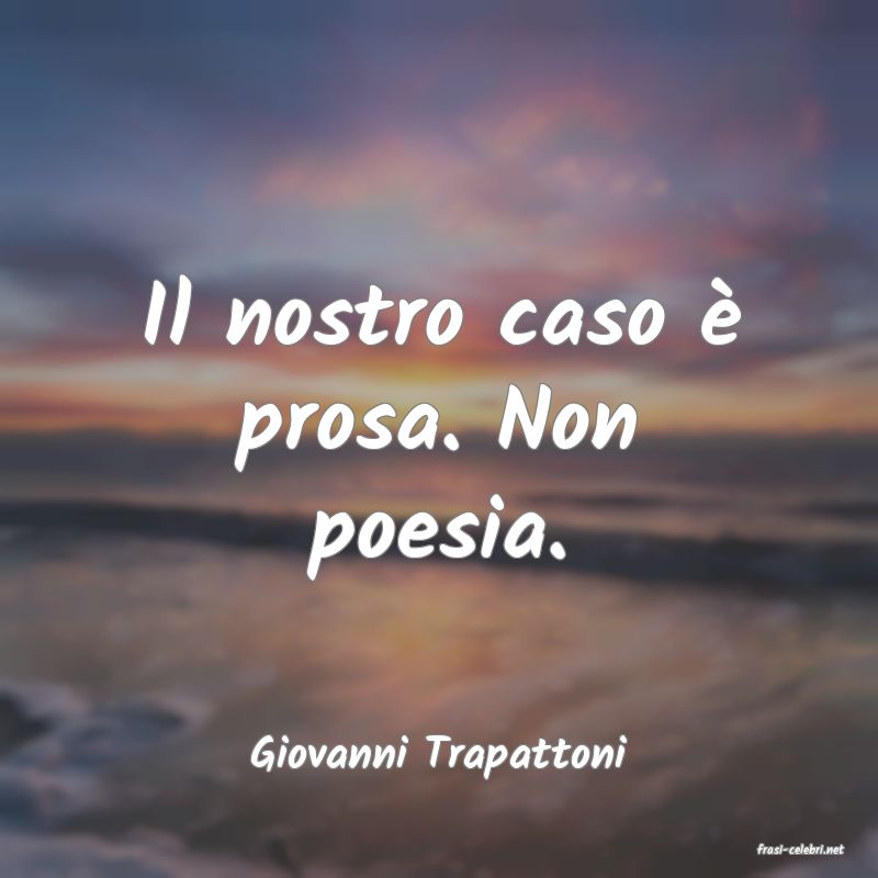 frasi di  Giovanni Trapattoni
