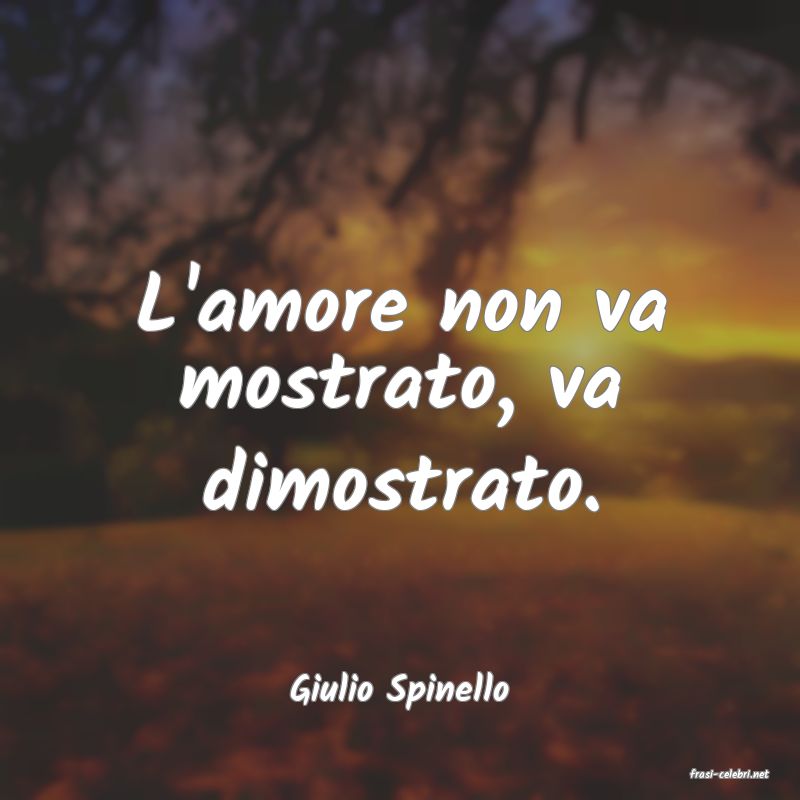 frasi di  Giulio Spinello
