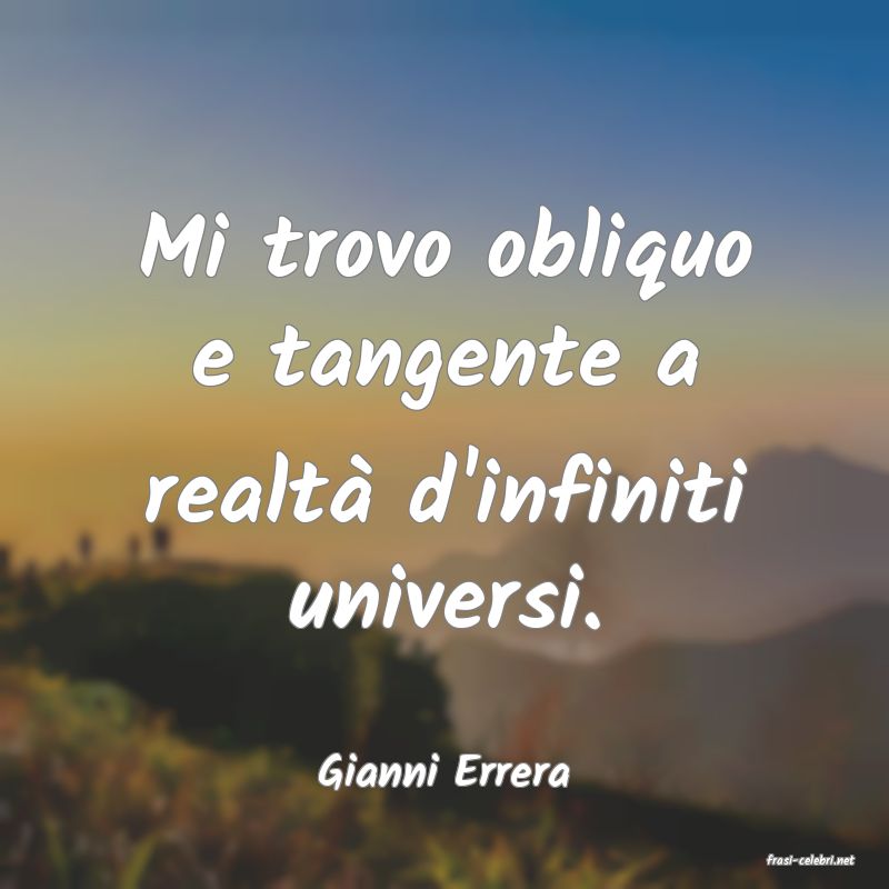 frasi di  Gianni Errera
