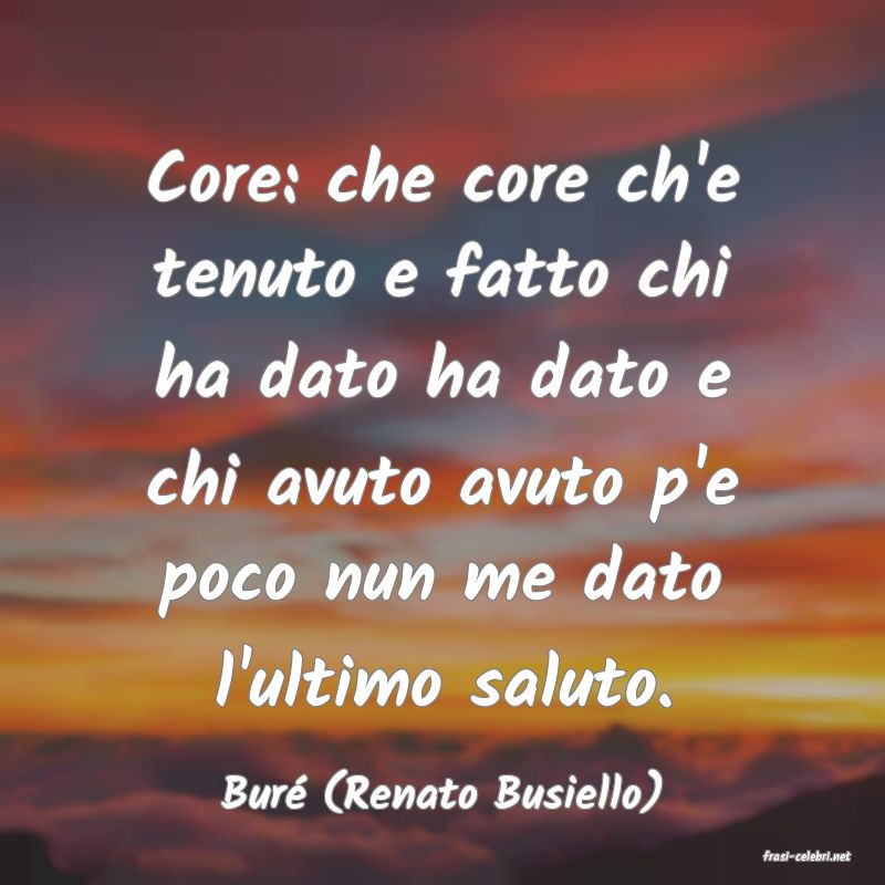 frasi di Bur (Renato Busiello)