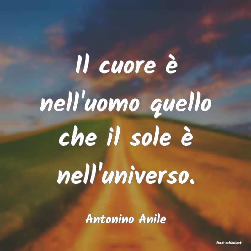 frasi di  Antonino Anile
