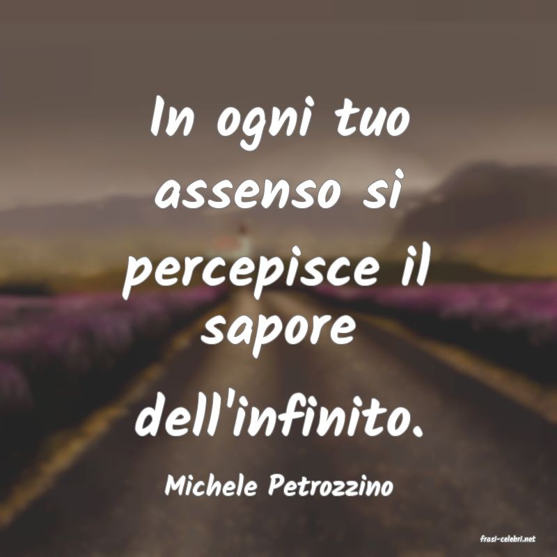 frasi di  Michele Petrozzino
