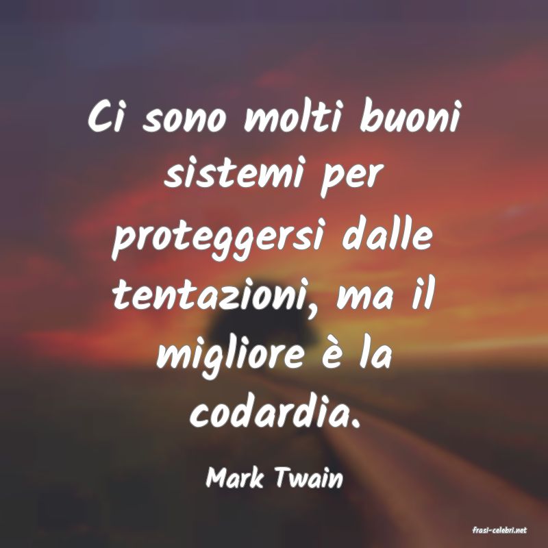 frasi di  Mark Twain
