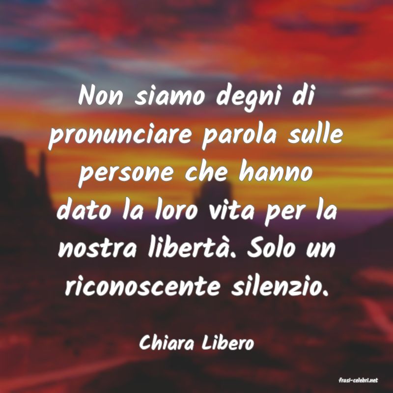 frasi di  Chiara Libero
