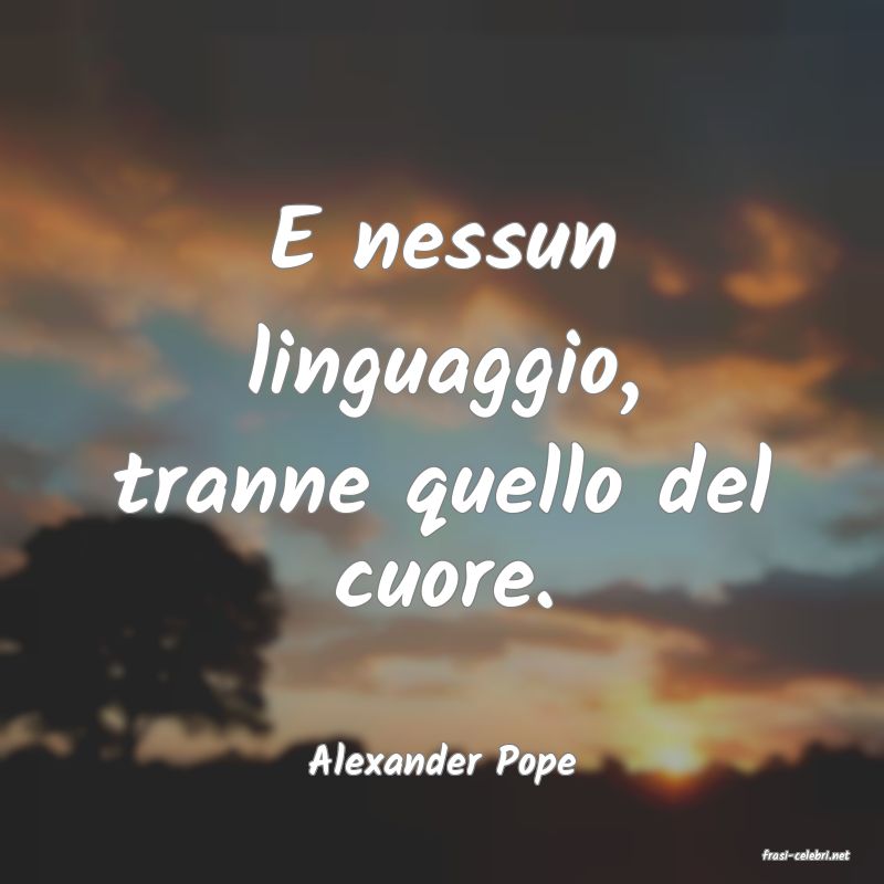 frasi di  Alexander Pope
