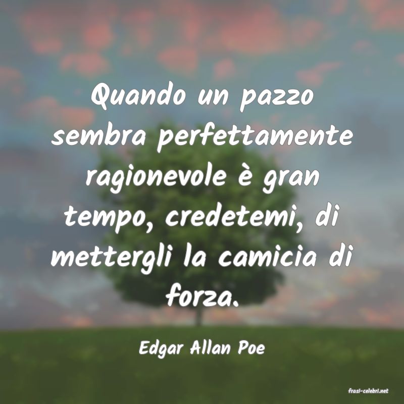 frasi di  Edgar Allan Poe
