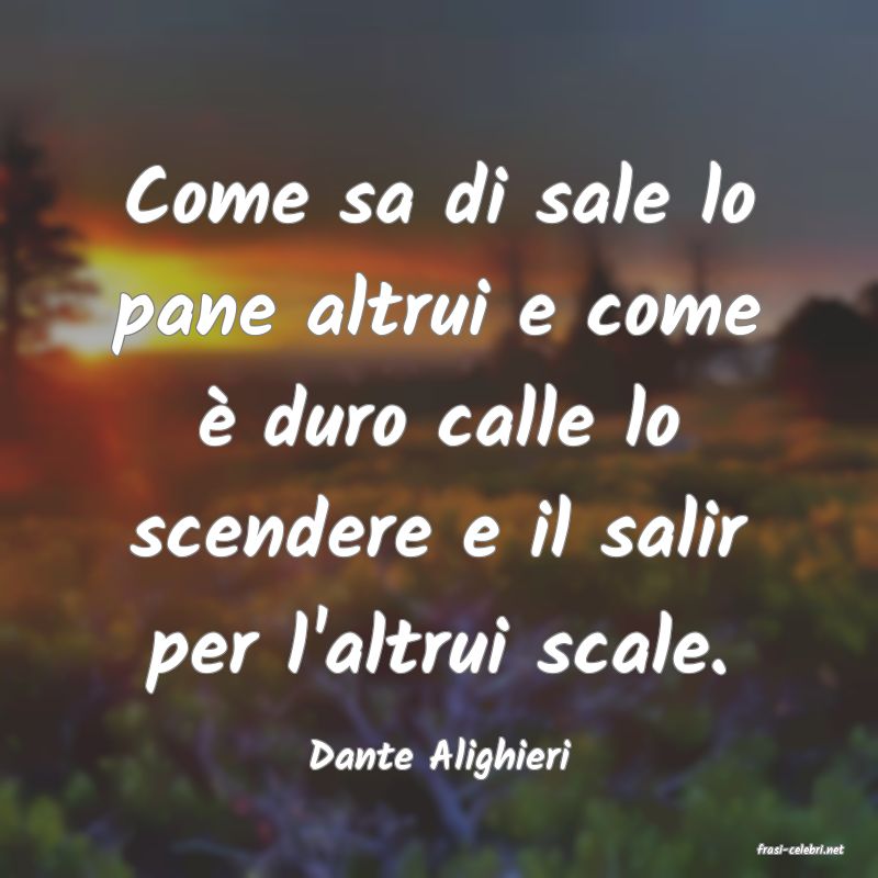 frasi di  Dante Alighieri
