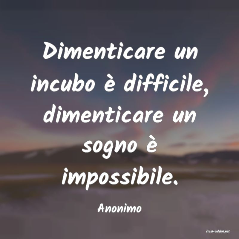 frasi di  Anonimo
