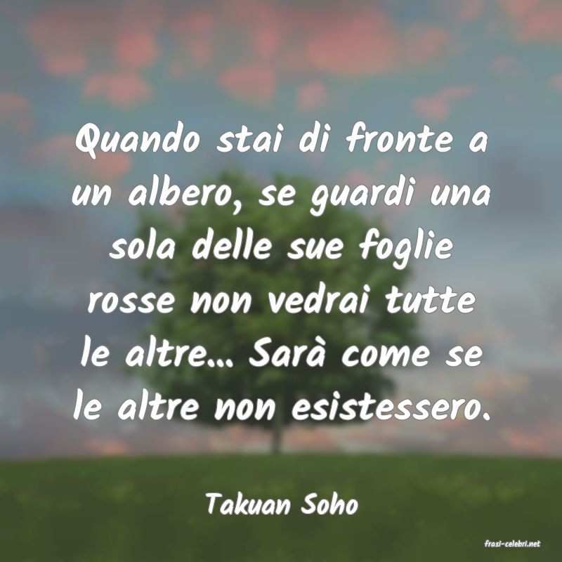 frasi di Takuan Soho