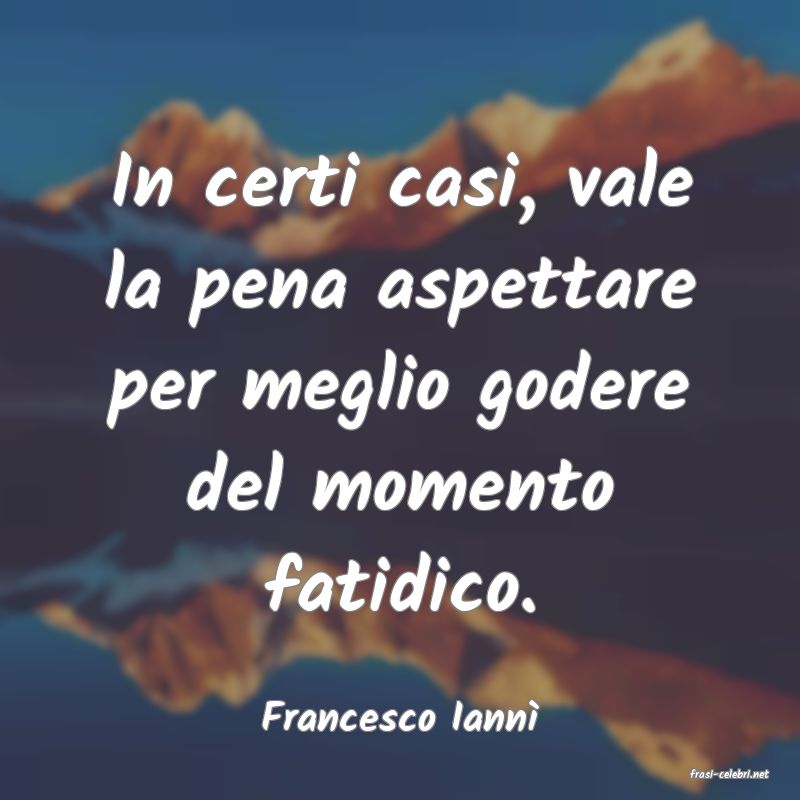 frasi di Francesco Iann