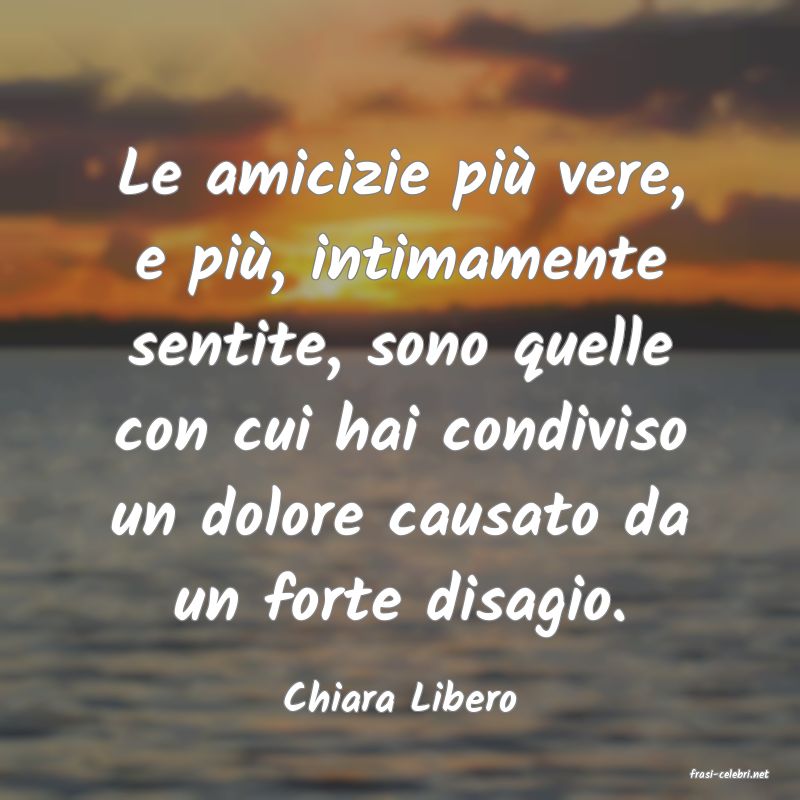 frasi di  Chiara Libero
