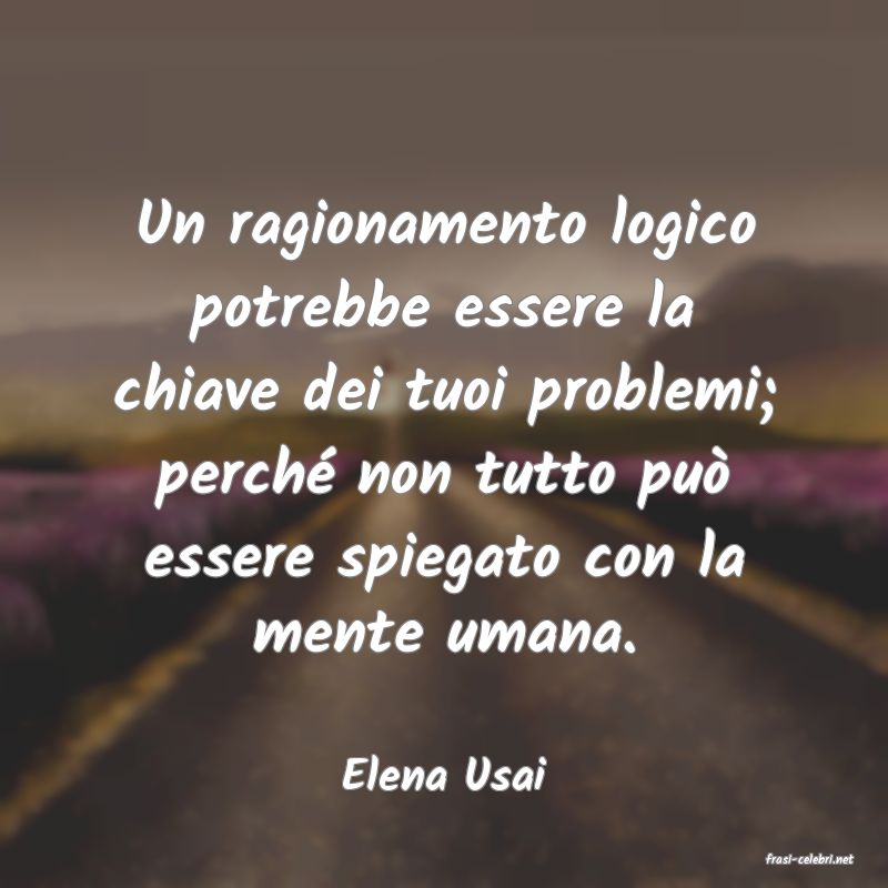 frasi di  Elena Usai
