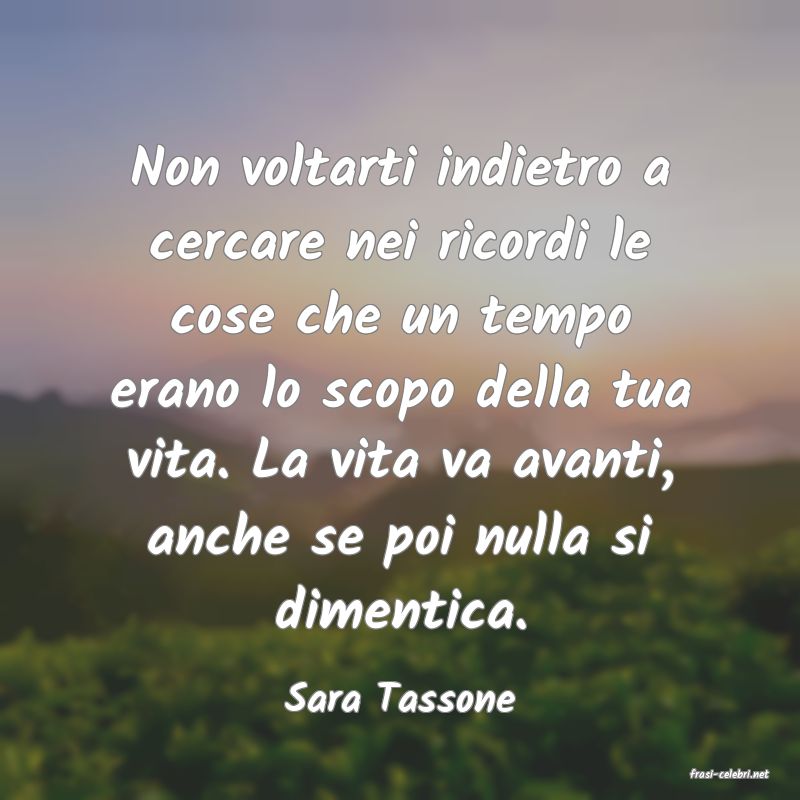 frasi di  Sara Tassone
