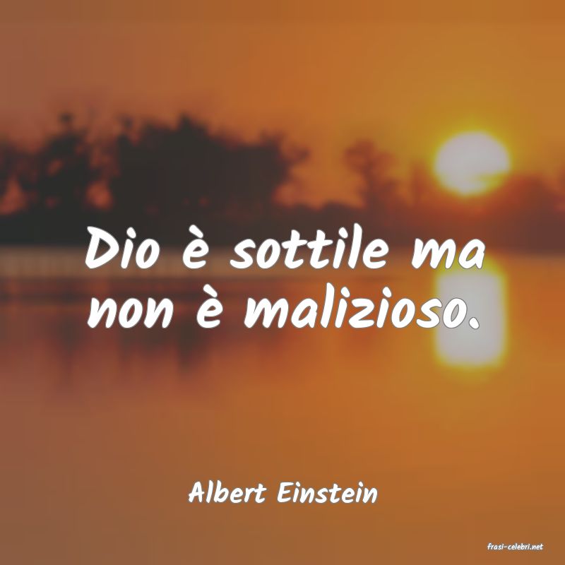 frasi di  Albert Einstein
