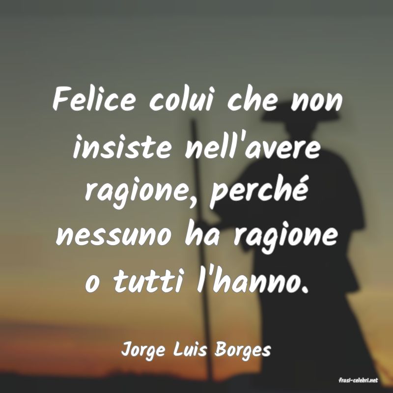 frasi di Jorge Luis Borges