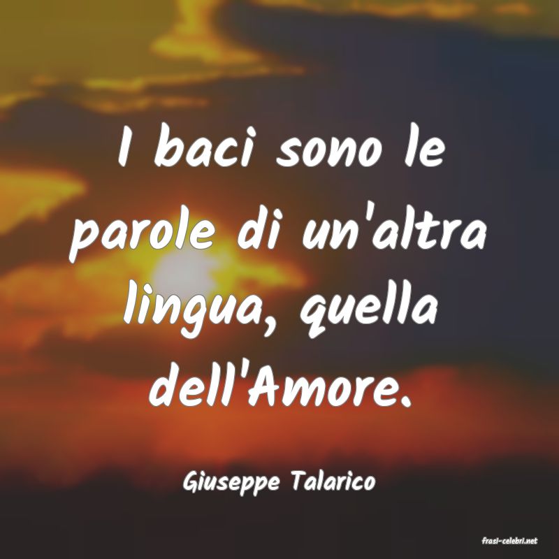 frasi di  Giuseppe Talarico
