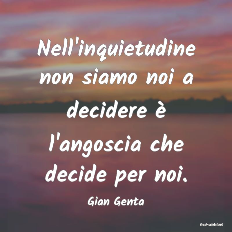 frasi di  Gian Genta
