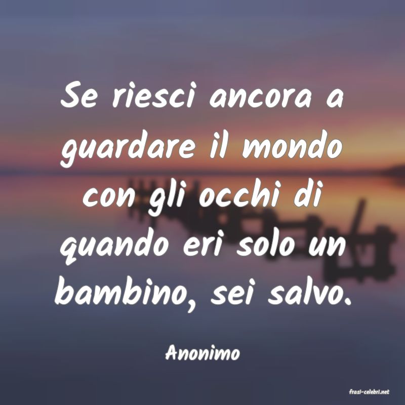 frasi di  Anonimo
