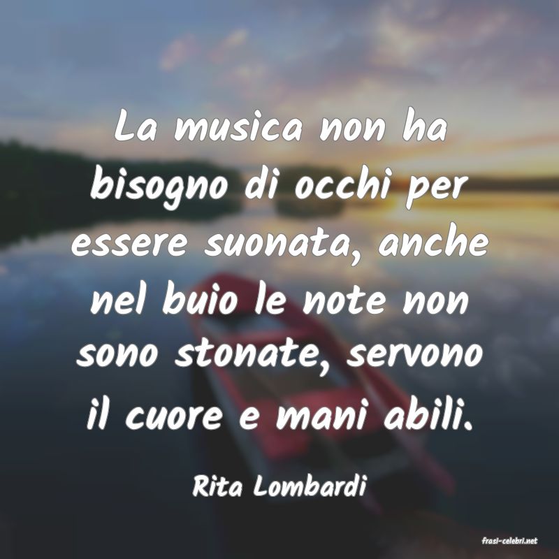 frasi di  Rita Lombardi
