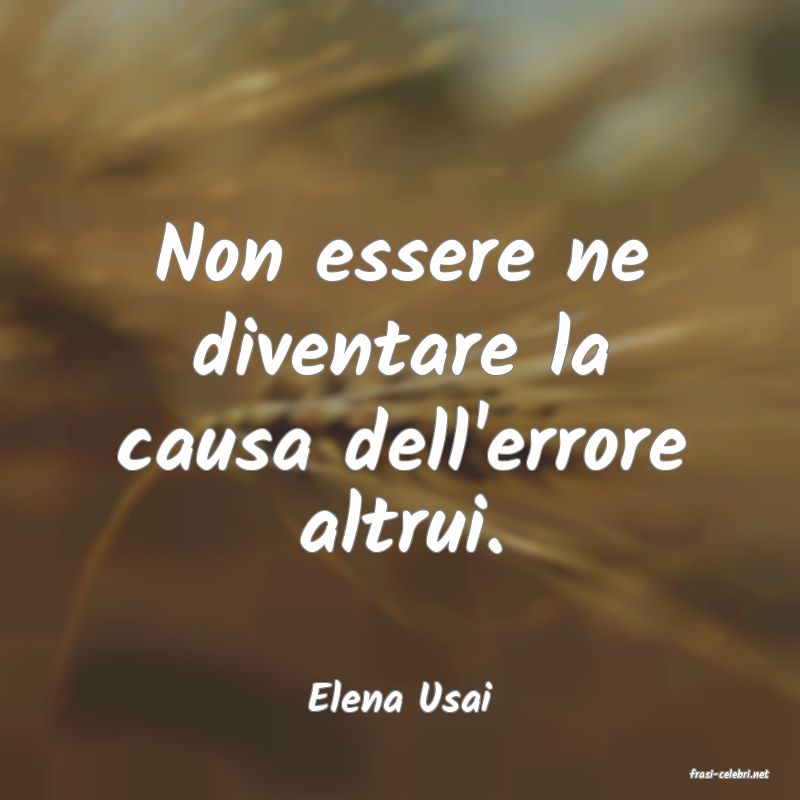 frasi di  Elena Usai
