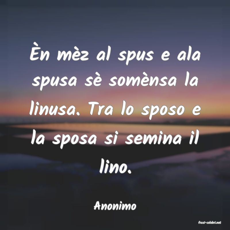 frasi di Anonimo