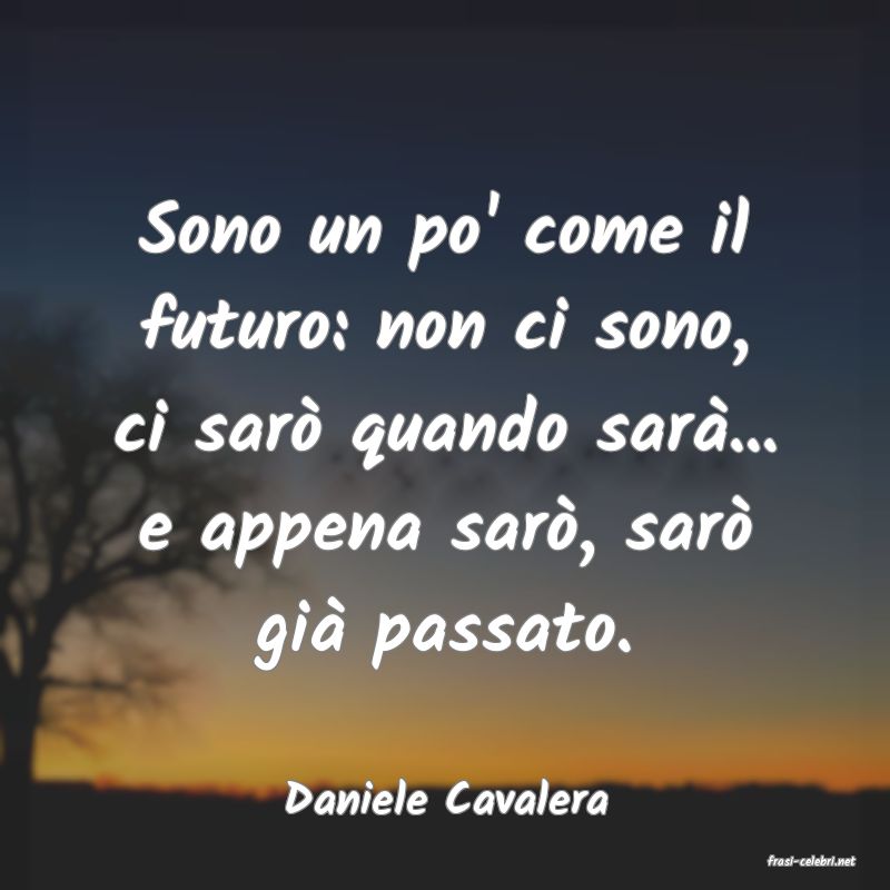 frasi di Daniele Cavalera